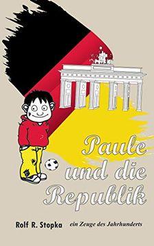 portada Paule und die Republik (en Alemán)