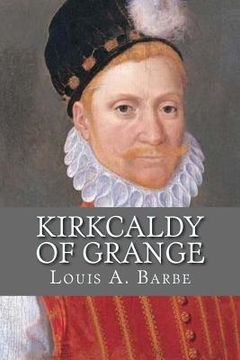 portada Kirkcaldy Of Grange (en Inglés)