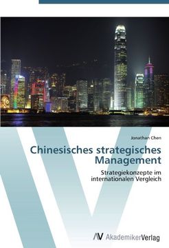 portada Chinesisches strategisches Management: Strategiekonzepte im  internationalen Vergleich