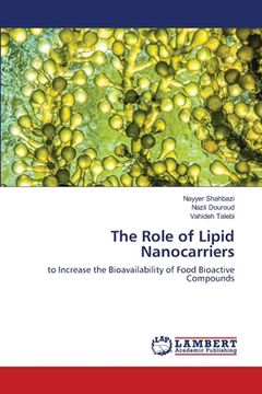 portada The Role of Lipid Nanocarriers (en Inglés)