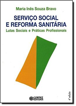portada Serviço Social e Reforma Sanitária. Lutas Sociais e Práticas Profissionais (Em Portuguese do Brasil)