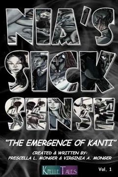 portada Nia's Sick Sense: The Emergence of Kanti (en Inglés)