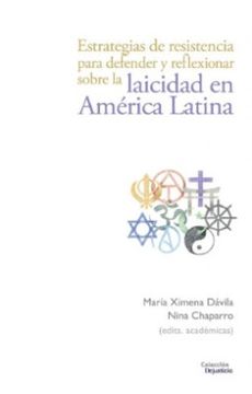 portada Estrategias de Resistencia Para Defender y Reflexionar Sobre la Laicidad en America Latina (in Spanish)