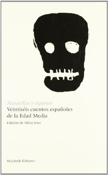 portada maravillas y espantos. veintiséis cuentos españoles de la edad media (in Spanish)