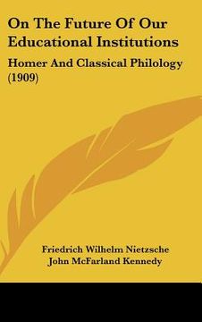 portada on the future of our educational institutions: homer and classical philology (1909)