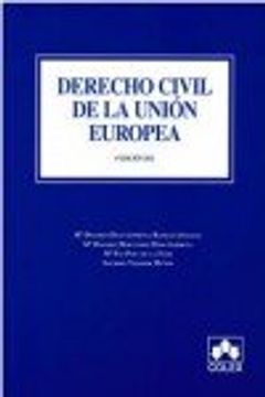 portada Derecho civil de la Unión Europea (6ª de. 2015) (MANUALES UNIVERSITARIOS) (in Spanish)