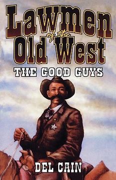 portada lawmen of the old west: the good guys