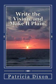 portada Write the Vision, and Make It Plain.: Habakkuk 2:2 (en Inglés)