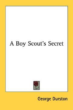 portada a boy scout's secret (in English)