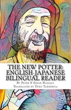 portada The New Potter: English-Japanese Bilingual Reader (in English)