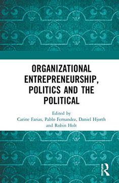 portada Organizational Entrepreneurship, Politics and the Political (en Inglés)
