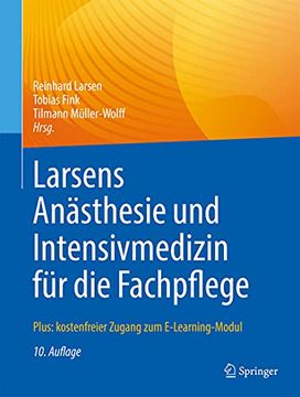 portada Larsens Anästhesie und Intensivmedizin für die Fachpflege: Plus: Kostenfreier Zugang zum E-Learning-Modul (German Edition) (en Alemán)