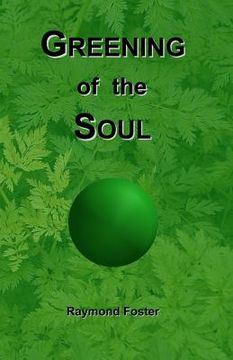 portada greening of the soul (en Inglés)