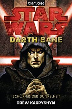 portada Star Wars(Tm) - Darth Bane: Schöpfer der Dunkelheit (en Alemán)