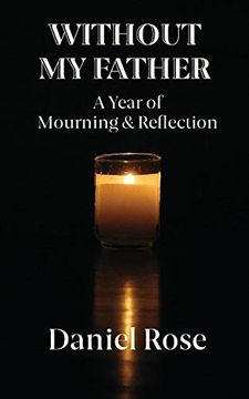 portada Without my Father: A Year of Mourning and Reflection (in English)