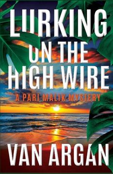 portada Lurking on the High Wire (en Inglés)