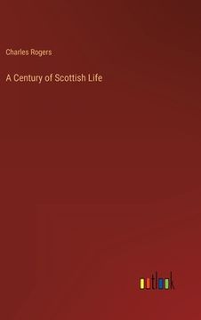 portada A Century of Scottish Life 