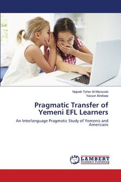 portada Pragmatic Transfer of Yemeni EFL Learners