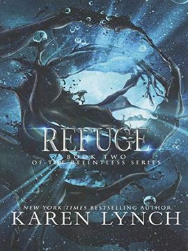 portada Refuge (Hardcover): 2 (Relentless) (en Inglés)
