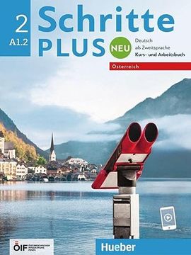 portada Schritte Plus neu 2? Österreich: Deutsch als Zweitsprache / Kursbuch und Arbeitsbuch (Schritte Plus neu - Österreich) (en Alemán)