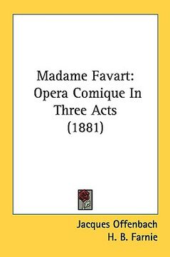 portada madame favart: opera comique in three acts (1881)