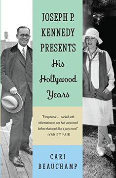 portada Joseph p. Kennedy Presents: His Hollywood Years (en Inglés)