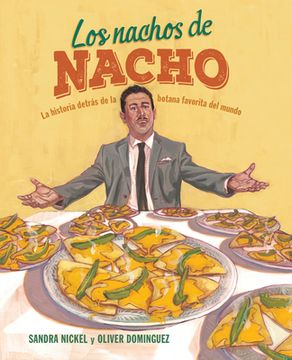 portada Los Nachos de Nacho: (Nacho's Nachos)