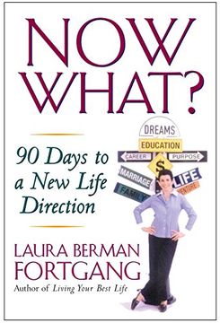 portada Now What? 90 Days to a new Life Direction 