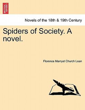 portada spiders of society. a novel. (in English)