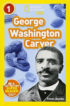 portada National Geographic Readers: George Washington Carver (Readers Bios) (en Inglés)