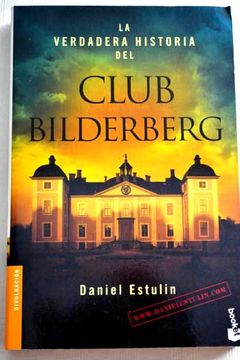 portada La Verdadera Historia Del Club Bilderberg