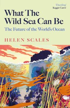 portada What the Wild sea can be: The Future of the World's Ocean