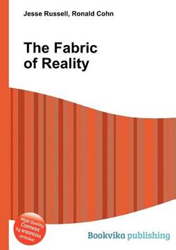 portada the fabric of reality (in English)