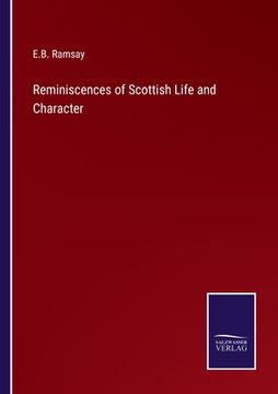 portada Reminiscences of Scottish Life and Character