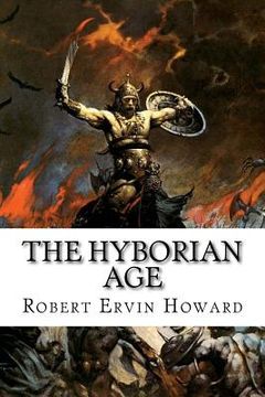 portada The Hyborian Age: Robert Ervin Howard (in English)