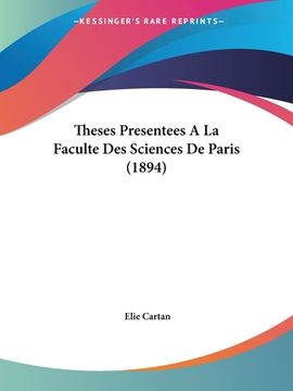 portada Theses Presentees A La Faculte Des Sciences De Paris (1894) (en Francés)