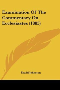 portada examination of the commentary on ecclesiastes (1885)