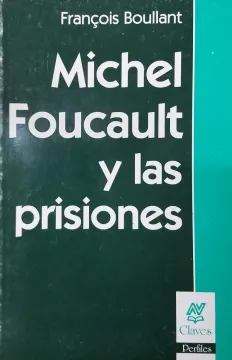 portada Michel Foucault y las prisiones (in Spanish)