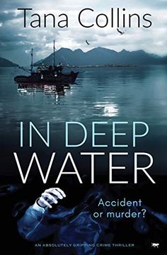 portada In Deep Water: An Absolutely Gripping Crime Thriller (en Inglés)