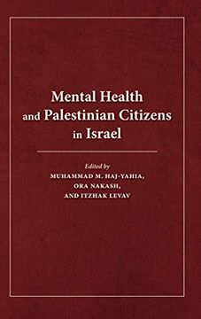 portada Mental Health and Palestinian Citizens in Israel (Indiana Series in Middle East Studies) 