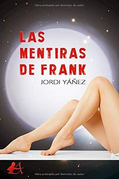 portada Las Mentiras de Frank (in Spanish)