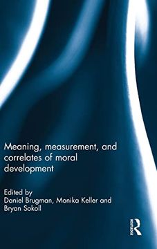 portada Meaning, Measurement, and Correlates of Moral Development (en Inglés)