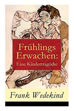 portada Frühlings Erwachen: Eine Kindertragödie (Vollständige Ausgabe) (en Alemán)