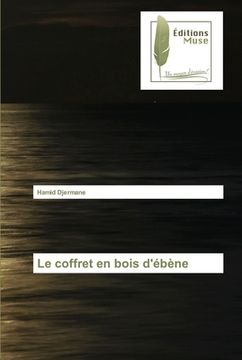 portada Le coffret en bois d'ébène (in French)