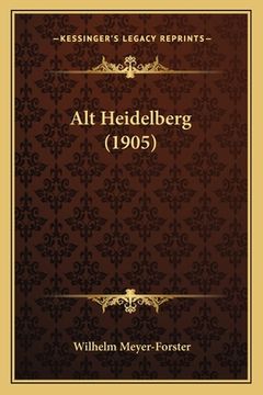 portada Alt Heidelberg (1905) (en Alemán)