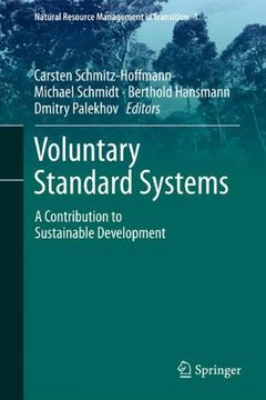 portada Voluntary Standard Systems: A Contribution to Sustainable Development (Natural Resource Management in Transition)
