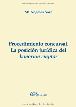 procedimiento concursal.la posicion juridica del bonorum emptor (in Spanish)