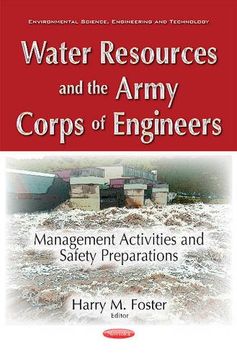 portada Water Resources & the Army Corps of Engineers: Management Activities & Safety Preparations (Environmental Science, Engineering and Technology)