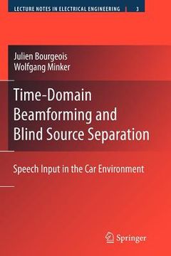 portada time-domain beamforming and blind source separation: speech input in the car environment (in English)