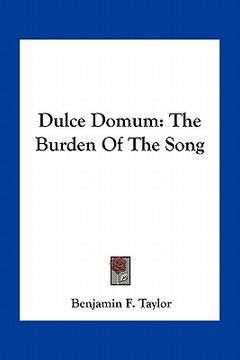 portada dulce domum: the burden of the song (in English)